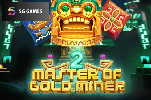 MASTER OF GOLD MINER 2